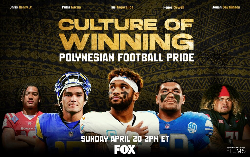 Fox Sports Films Announces Culture of Winning: Polynesian Football Pride Premiering April 20 on Fox – Fox Sports Press Pass