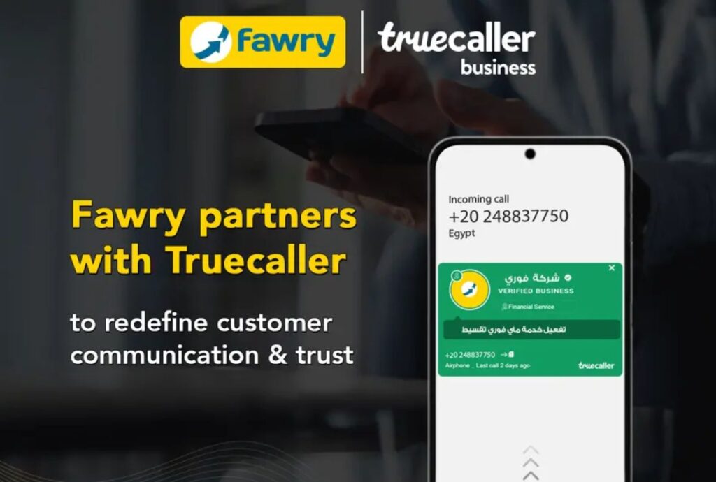 Fawry Partners with Truecaller to Revolutionize Customer Communication in Egypt