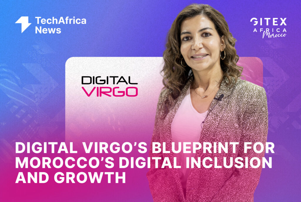 GITEX Africa 2025: Digital Virgo’s Blueprint for Morocco’s Digital Inclusion and Growth