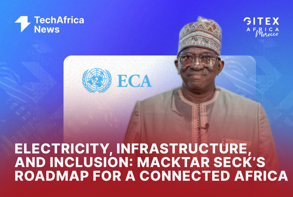 Electricity, Infrastructure, and Inclusion: Mactar Seck’s Roadmap for a Connected Africa