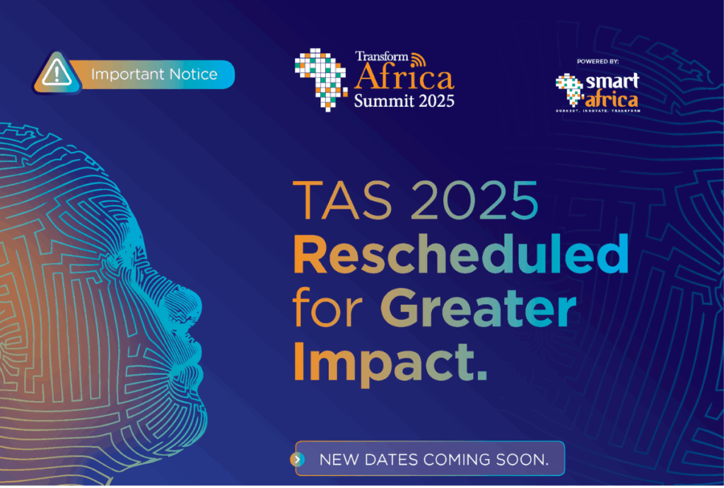 Smart Africa Postpones Transform Africa Summit 2025 to Deepen Impact and Collaboration