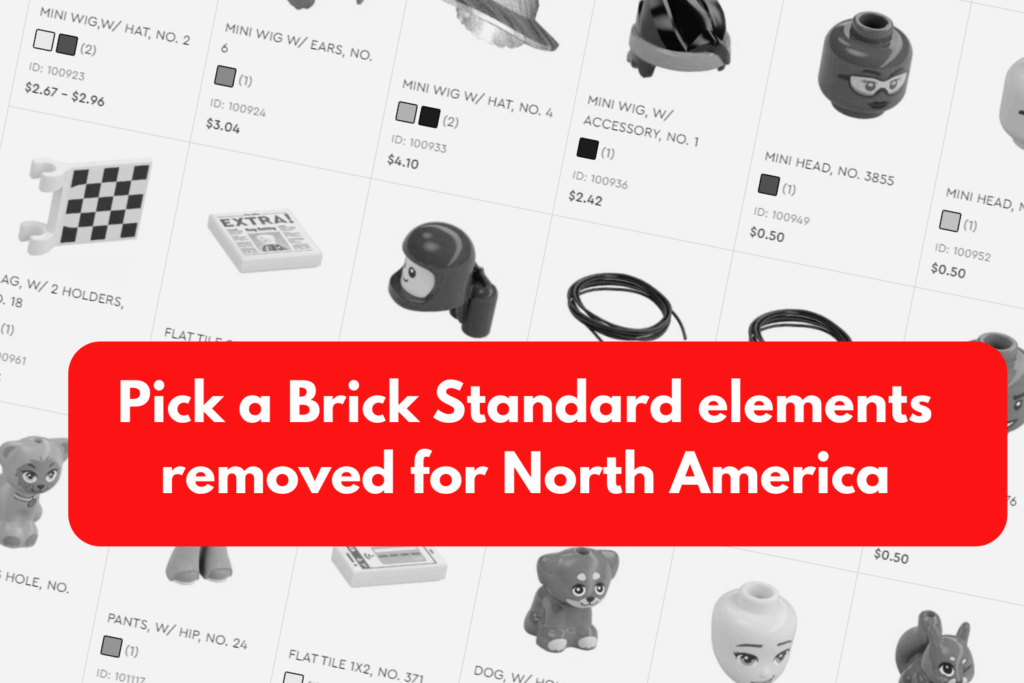 LEGO Pick a Brick Standard elements removed for North America