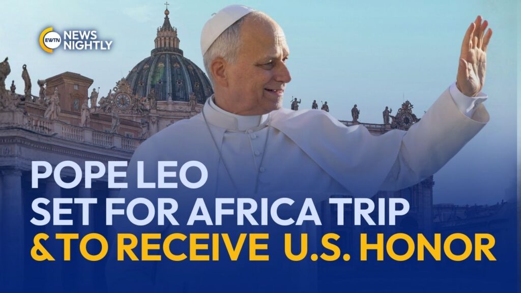 Pope Leo Prepares for Africa Mission While Set to Receive Major U.S. Honor