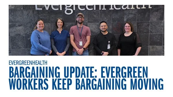 Evergreen Pro-Tech – Evergreen Workers Keep Bargaining Moving