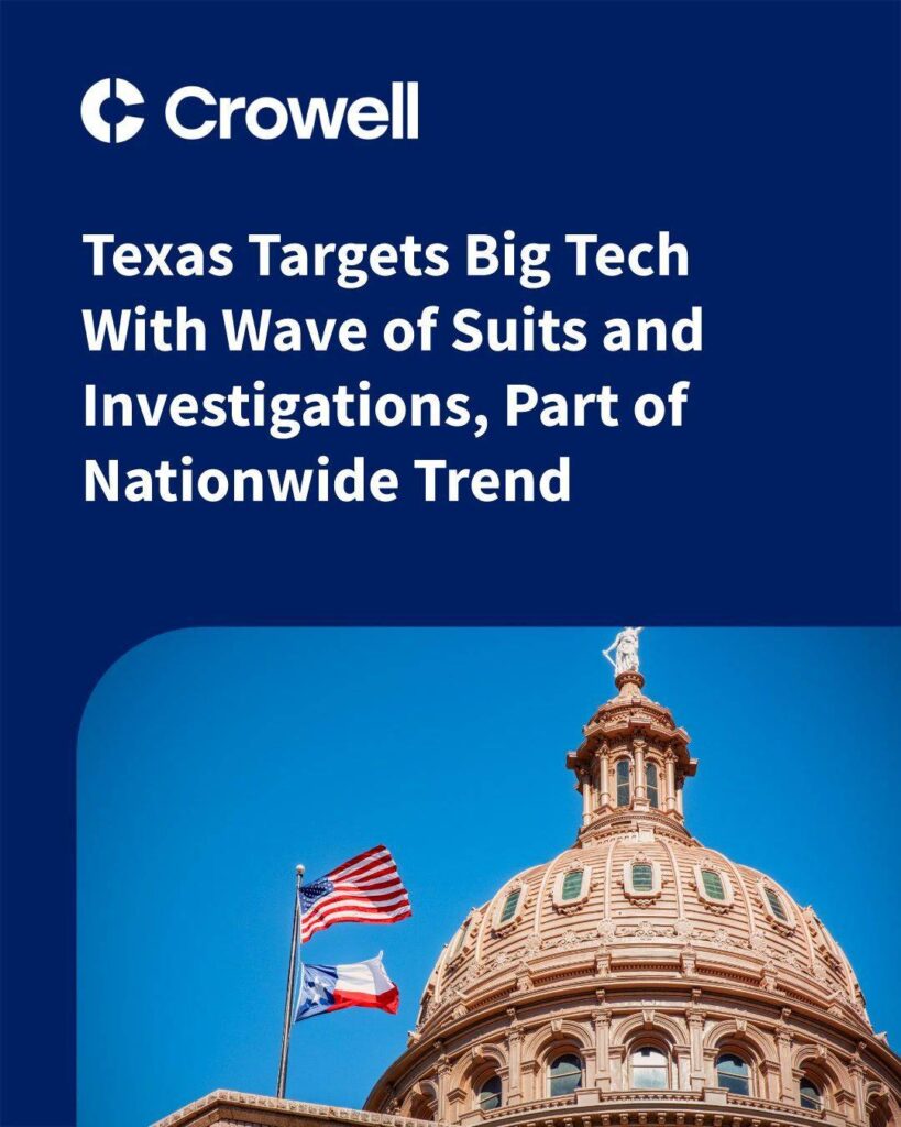 Texas Targets Big Tech With Wave of Suits and Investigations, Part of Nationwide Trend