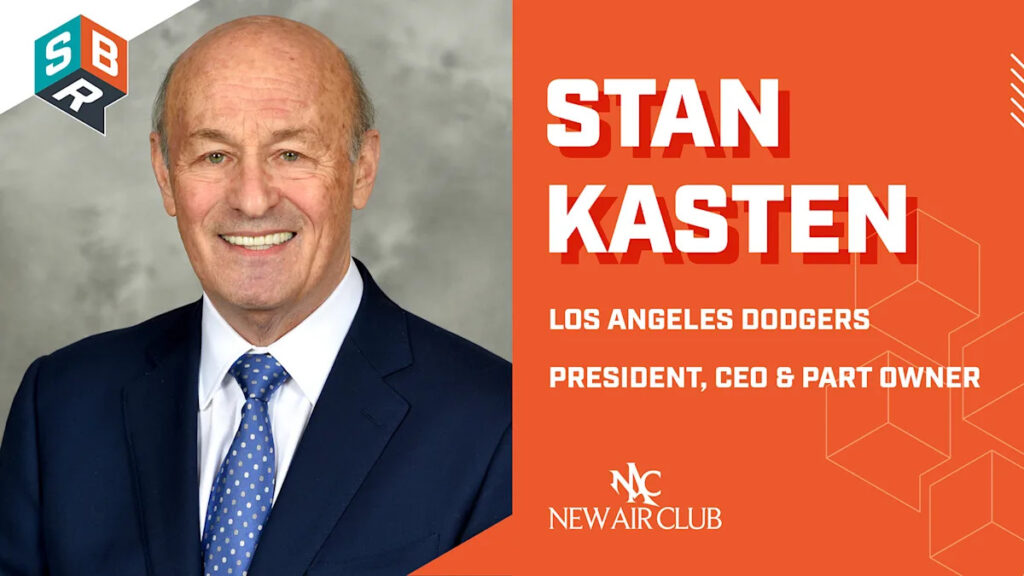 Inside the Record-Setting Business of the Los Angeles Dodgers with President & CEO Stan Kasten