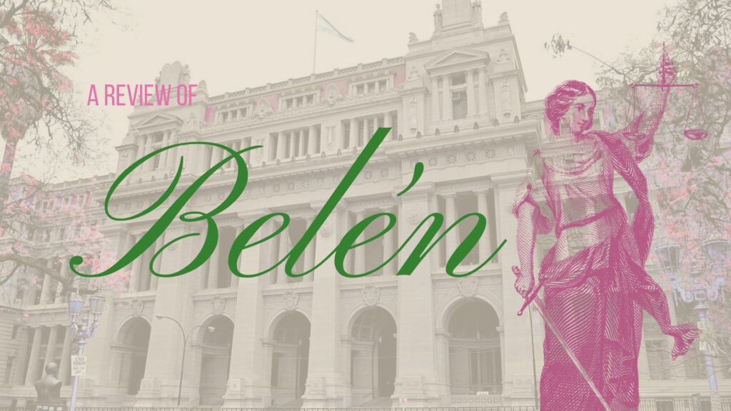 OPINION | ‘Belén’ questions who the law protects