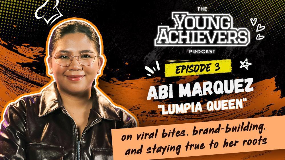 GMA Lifestyle’s Young Achievers podcast welcomes ‘Lumpia Queen’ Abi Marquez, earns spot on Spotify Philippines charts